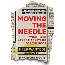 Moving the Needle: What Tight Labor Markets do for the Poor
